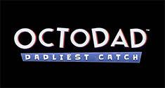 Octodad: Dadliest Catch
