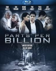 Parts Per Billion Blu-ray