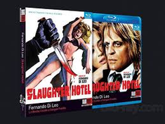 Slaughter Hotel