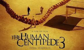 Human Centipede 3