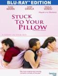 Stuck to your Pillow