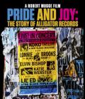 Pride and Joy The Story of Alligator Records