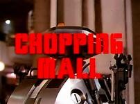 Chopping Mall