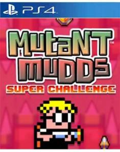 Mutant Mudds Super Challenge PS4