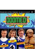 Doomed! The Untold Story of Roger Corman's The Fantastic Four