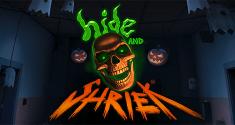 Hide and Shriek news