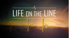 Life on the Line