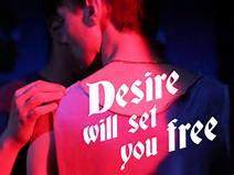Desire Will Set You Free