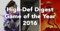 High-Def Digest Game of the Year 2016 news