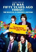 It Was Fifty Years Ago Today! The Beatles: Sgt Pepper & Beyond