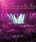 The Tragically Hip: National Celebration