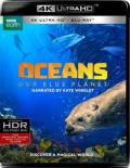 Oceans: Our Blue Planet 4K