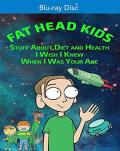 Fat Head Kids front cover