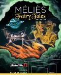 Méliès: Melies Fairy Tales in Color front cover