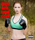 Teen Girl Fight Club front cover