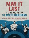May It Last: A Portrait of the Avett Brothers front cover