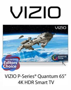VIZIO 2019 P-Series Quantum Editor's Choice