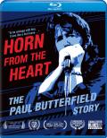 Horn from the Heart: The Paul Butterfield Story front cover