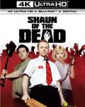 Shaun of the Dead - 4K Ultra HD Blu-ray