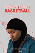 Life Without Basketball poster