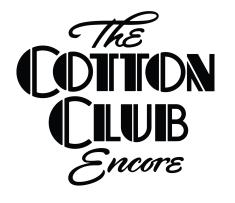 The Cotton Club: Encore - 4k UHD
