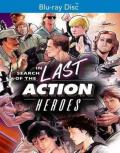 In Search of The Last Action Heroes front cover