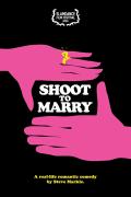 Shoot to Marry poster