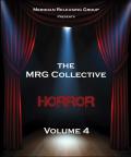 The MRG Collective Horror: Volume 4 cover