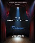 The MRG Collective Drama: Volume 5 cover