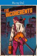 The Incoherents front cover (distorted)