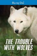 The Trouble With Wolves front cover (distorted)