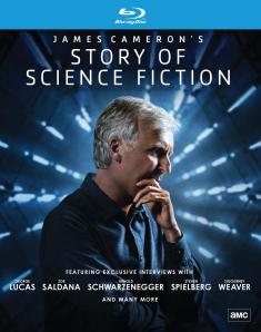 James Cameron's Story of Science Fiction front cover