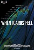 When Icarus Fell poster