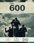 The 600: The Soldiers' Story poster