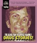 The Scare Film Archives Volume 1: Drug Stories! front cover