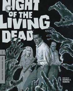 Night of the Living Dead - Criterion Collection