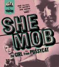 She Mob/The Girl from Pussycat (Double Feature) front cover