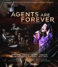 Agents Are Forever: Recorded Live in Concert front cover