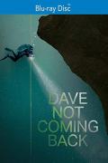 Dave Not Coming Back (distorted) front cover