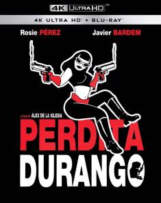 Perdita Durango - 4K Ultra HD Blu-ray front cover