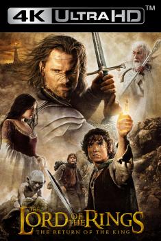The Lord of the Rings: The Return of the King - 4K UHD