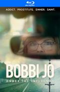 Bobbi Jo: Under the Influence (distorted) front cover