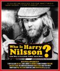 Who Is Harry Nilsson, And Why Is Everybody Talkin' About Him? front cover