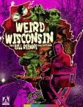 Weird Wisconsin: The Bill Rebane Collection front cover