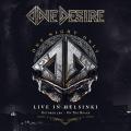 One Desire: One Night Only - Live In Helsinki front cover