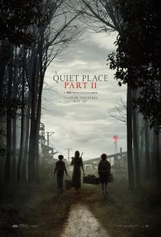 A Quiet Place Part II - Theatrical Review
