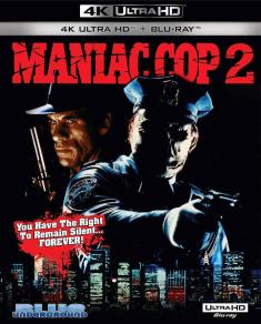 Maniac Cop 2 - 4K Ultra HD Blu-ray front cover