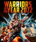 Warriors of the Year 2072 front cover