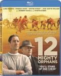 12 Mighty Orphans front cover
