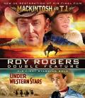 Roy Rogers - His First & Last Double Feature: Under Western Stars + Mackintosh & T.J. front cover